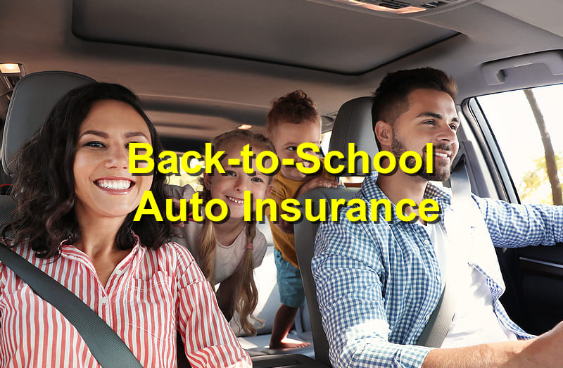 Back-to-School Auto Insurance