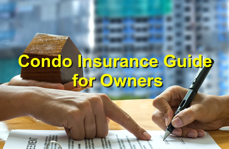 condo insurance guide for owners